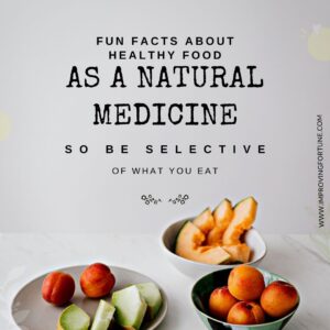 Fun Facts About Healthy Meals As A Natural Medicine